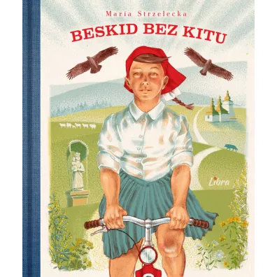 Beskid bez kitu - Maria Strzelecka