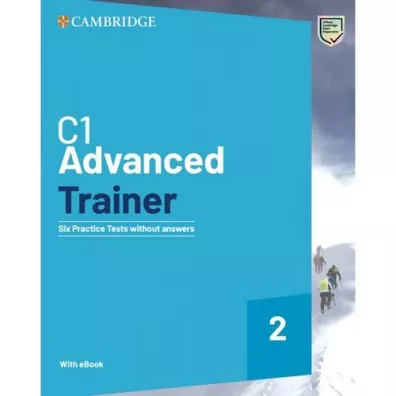 C1 Advanced Trainer 2. Six Practice Tests without answers + Ksi��ka w wersji cyfrowej
