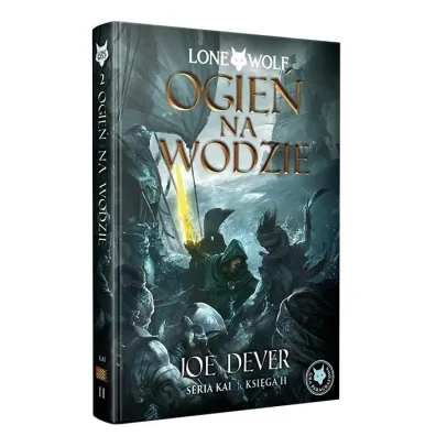 Lone Wolf 2: Ogie na wodzie. Seria Kai Ksiga II Black Monk