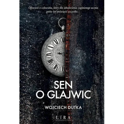 Sen o Glajwic - Wojciech Dutka
