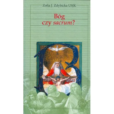 Vademecum filozofii. B�g czy sacrum? - Zofia J. Zdybicka
