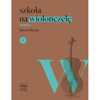 Szko�a na wiolonczel� 2 - Marian Mi�dlar