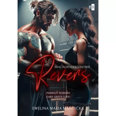 Bracia Hendersonowie T.1 Revers - Ewelina Maria  Mantycka