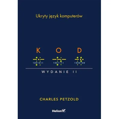 Kod. Ukryty j�zyk komputer�w - Charles Petzold