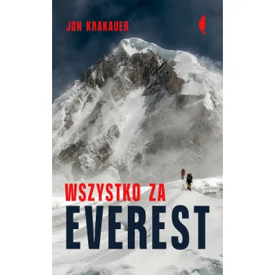 Wszystko za Everest - Jon Krakauer