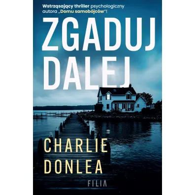 Zgaduj dalej - Charlie Donlea