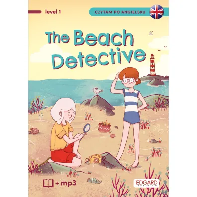 Detektywka na pla�y. The Beach Detective. Czytam po angielsku