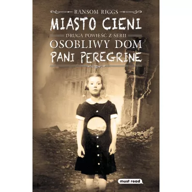 Miasto cieni. Pani Peregrine. Tom 2 - Ransom Riggs