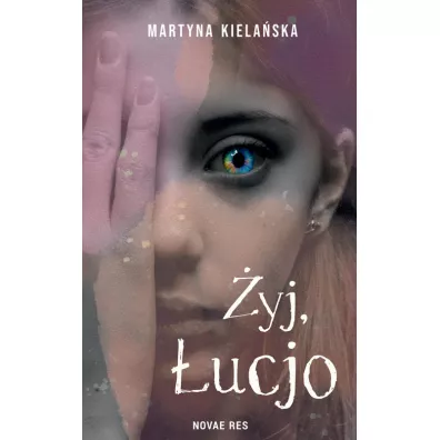 �yj, �ucjo - Martyna Kiela�ska