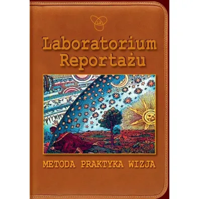Laboratorium Reporta�u. Metoda, praktyka, wizja - Ivan Dimitrijevi�