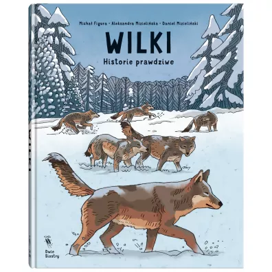 Wilki. Historie prawdziwe