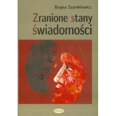 Zranione stany �wiadomo�ci - Bogna Szymkiewicz