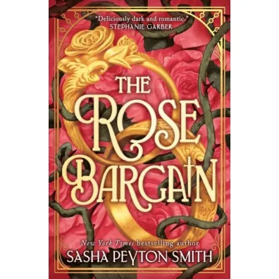 The Rose Bargain wer. angielska - Sasha Peyton Smith