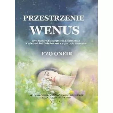 Przestrzenie Wenus - Ezo Oneir