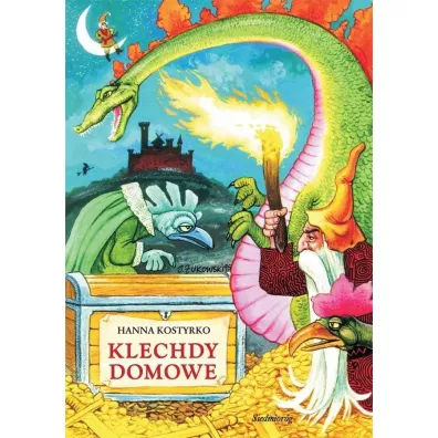 Klechdy domowe - Hanna Kostyrko