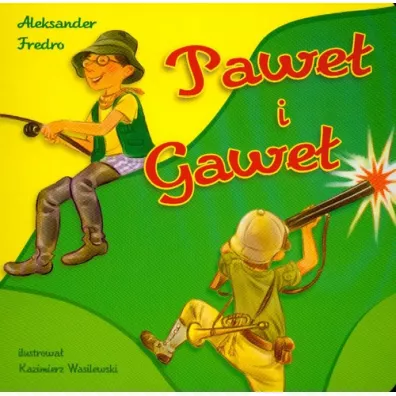Pawe� i Gawe�