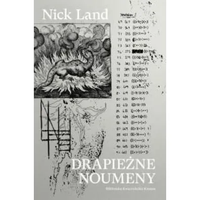 Drapie�ne noumeny - Nick  Land