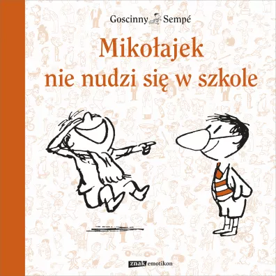 Miko�ajek nie nudzi si� w szkole