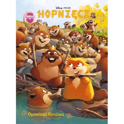 Hopni�ci. Opowie�� filmowa. Disney Pixar - Steve Behling