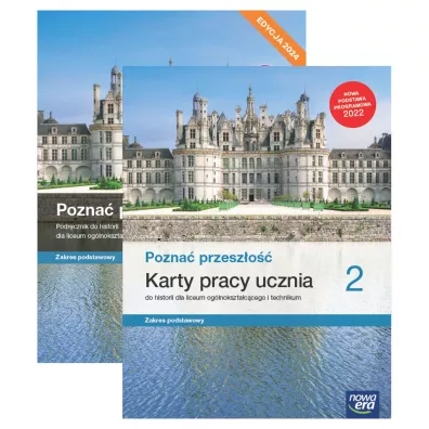 Pakiet Pozna� przesz�o�� 2. Podr�cznik i Karty pracy ucznia do historii dla liceum og�lnokszta�c�cego i technikum. Zakres podstawowy - Adam Kucharski, Aneta Niew�g�owska, Anna �aszkiewicz, Katarzyna Panimasz, Stanis�aw Roszak
