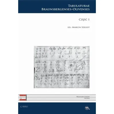 C XXV. Tabulaturae Braunsbergenses-Olivenses cz.1 - Red Marcin  Szelest