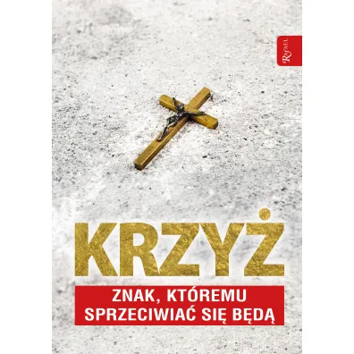 Krzy� znak, kt�rem sprzeciwia� si� b�d� - Dariusz Walusiak, Tomasz Balon-Mroczka