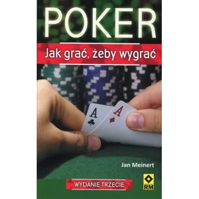 Poker jak gra� �eby wygra� - Jan Meinert