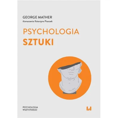 Psychologia sztuki - George Mather