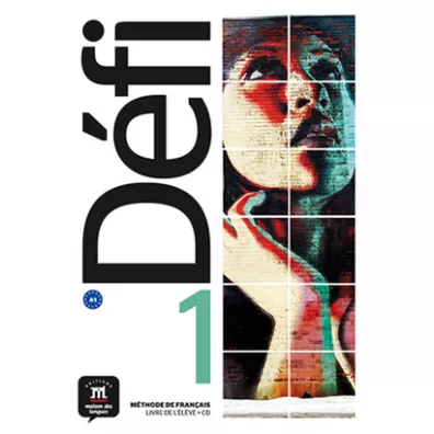 Defi 1. Podr�cznik - Monique Denyer, Audrey Gloanec, Fatiha Chahi