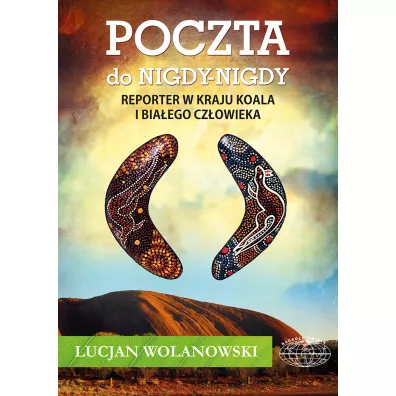 Poczta Do Nigdy-Nigdy Wolanowski Lucjan - Lucjan Wolanowski