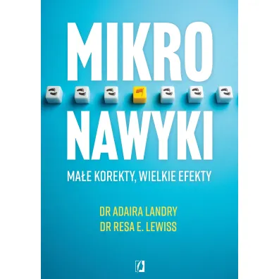 Mikronawyki. Ma�e korekty, wielkie efekty