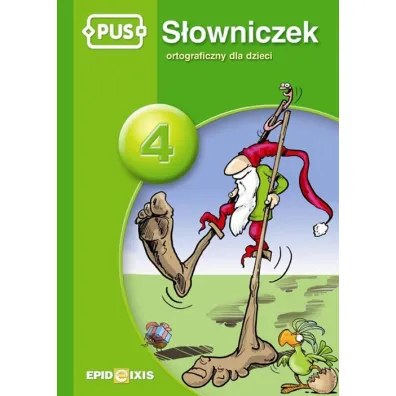 PUS S�owniczek ortograficzny dla dzieci 4