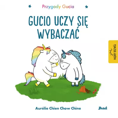 Przygody Gucia. Gucio uczy si wybacza - Aurelie Chien Chow Chine