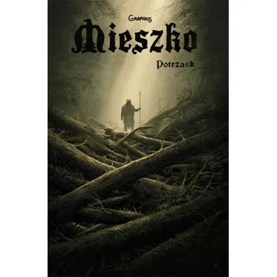 Potrzask. Mieszko. Tom 7 - Przemys�aw  �wiszcz