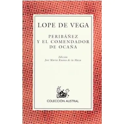 Peribanez y el comendador de ocana - Vega Lope