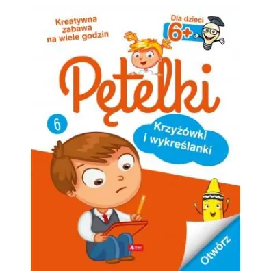 P�telki. Krzy��wki i wykre�lanki 6+