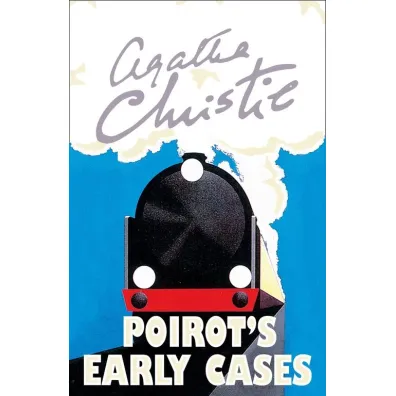Poirot`s Early Cases - Agatha Christie