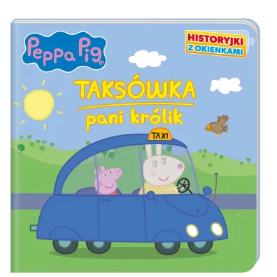 Peppa Pig. Historyjki z okienkami. Taks�wka Pani kr�lik