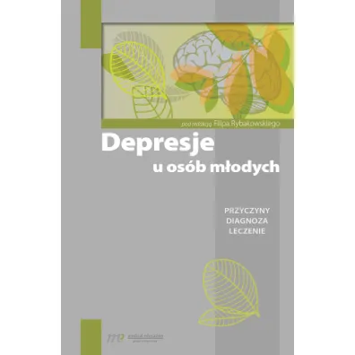 Depresje u os�b m�odych - Filip  Rybakowski