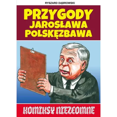 Przygody Jaros�awa Polsk�zbawa - Ryszard D�browski