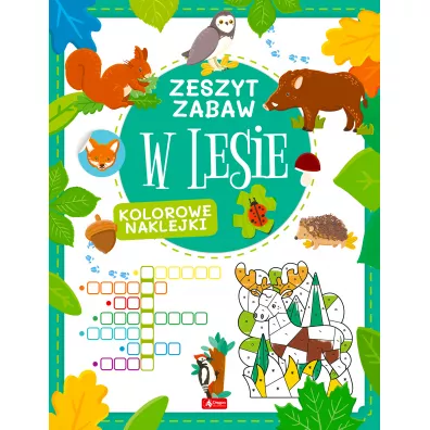 W lesie. Zeszyt zabawy - Justyna  Tkocz