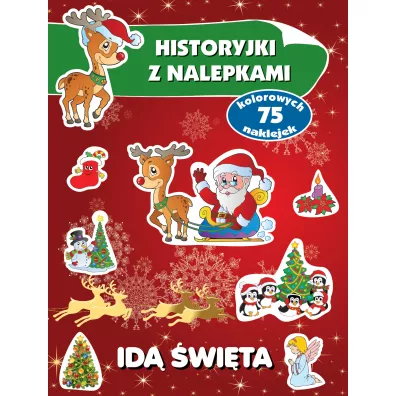 Id� �wi�ta. Historyjki z nalepkami - Ma�gorzata Peteja