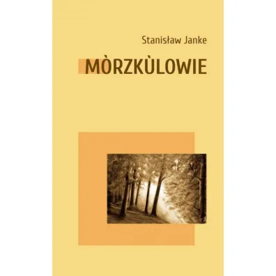 Morzkulowie - Stanis�aw  Janke