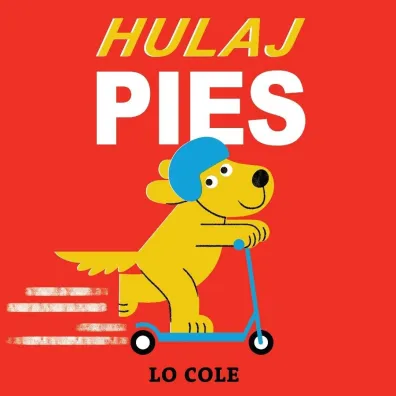 Hulajpies - Cole  Lo