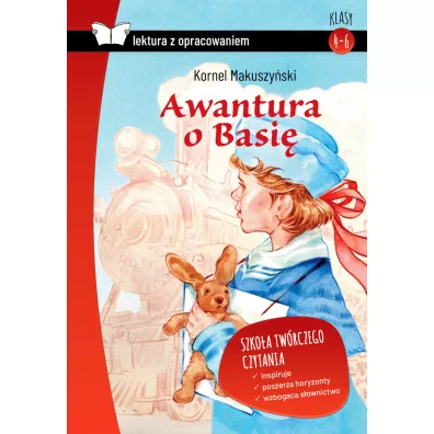 Awantura o Basi. Z opracowaniem - Kornel Makuszyski