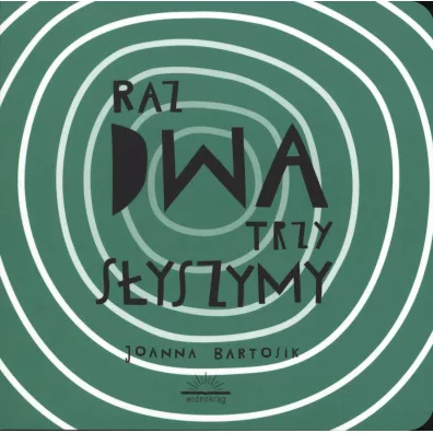 Raz dwa trzy - syszymy - Joanna Bartosik