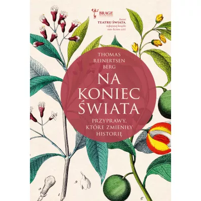 Na koniec �wiata. Przyprawy, kt�re zmieni�y histori�