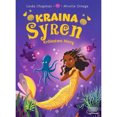 Kr�lestwo nocy. Kraina syren - Linda Chapman