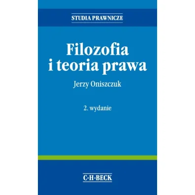 Filozofia i teoria prawa - Jerzy Oniszczuk