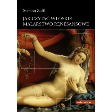Jak czyta� w�oskie malarstwo renesansowe - Zuffi Stefano